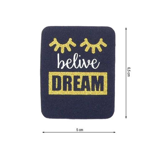 Parche termo 50x65mm Believe Dream