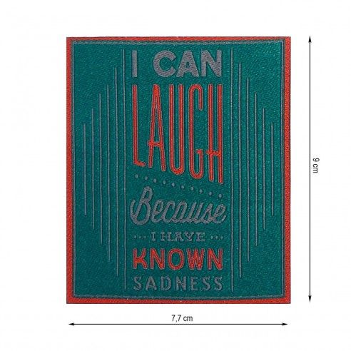 Parche termo 77x90mm bordado slogan I can Laugh