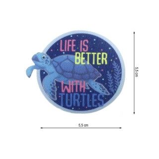 Parche termo infantil Life is better with Turtles. Tortuga